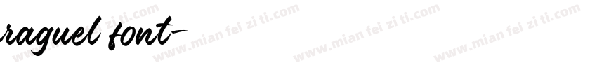 raguel font字体转换